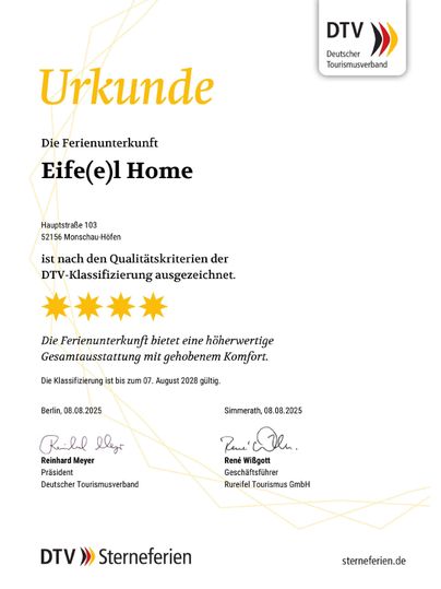 Certificate of the holiday accommodation "Eife(e)l-Home". The accommodation has received the DTV classification and is awarded for its high comfort.